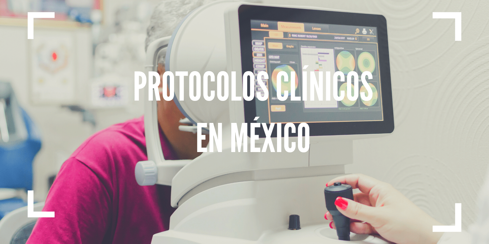 Protocolos Clínicos en México Protocolos Clínicos en México