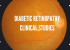 Diabetic Retinopathy Clinical Studies